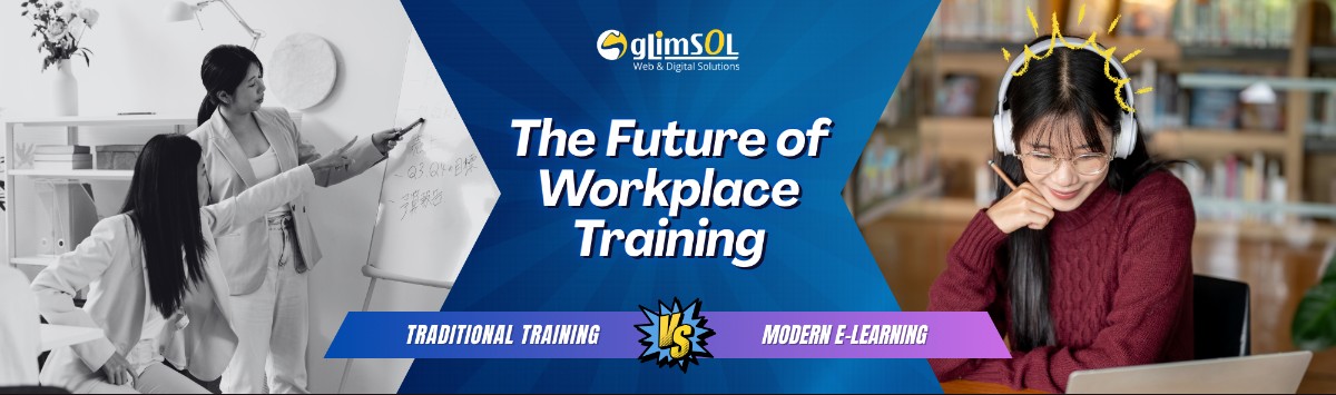Why E-Learning Is Changing the Way We Train at Work